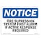 Signmission OSHA Sign, 12" H, Rigid Plastic, Fire Suppression System First Alarm If Active Sign, Landscape OS-NS-P-1218-L-12701 - alternate 1